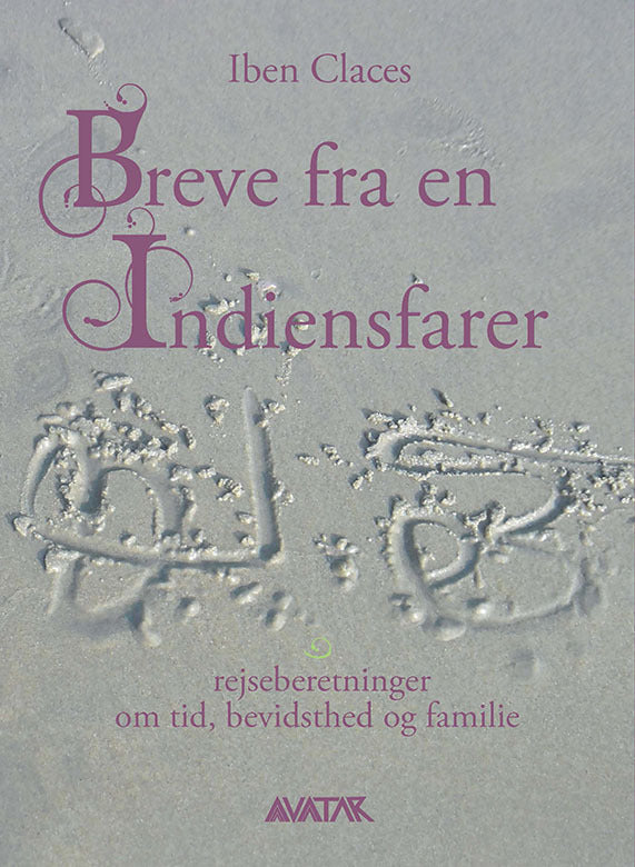 Breve fra en Indiensfarer