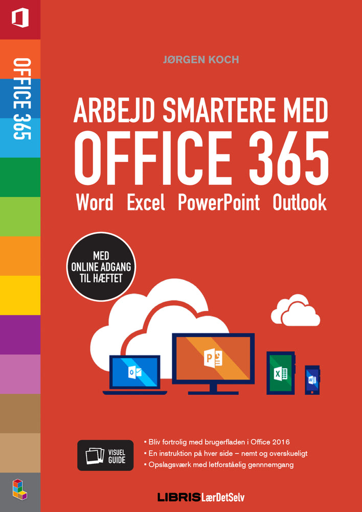 Arbejd smartere med Office 365
