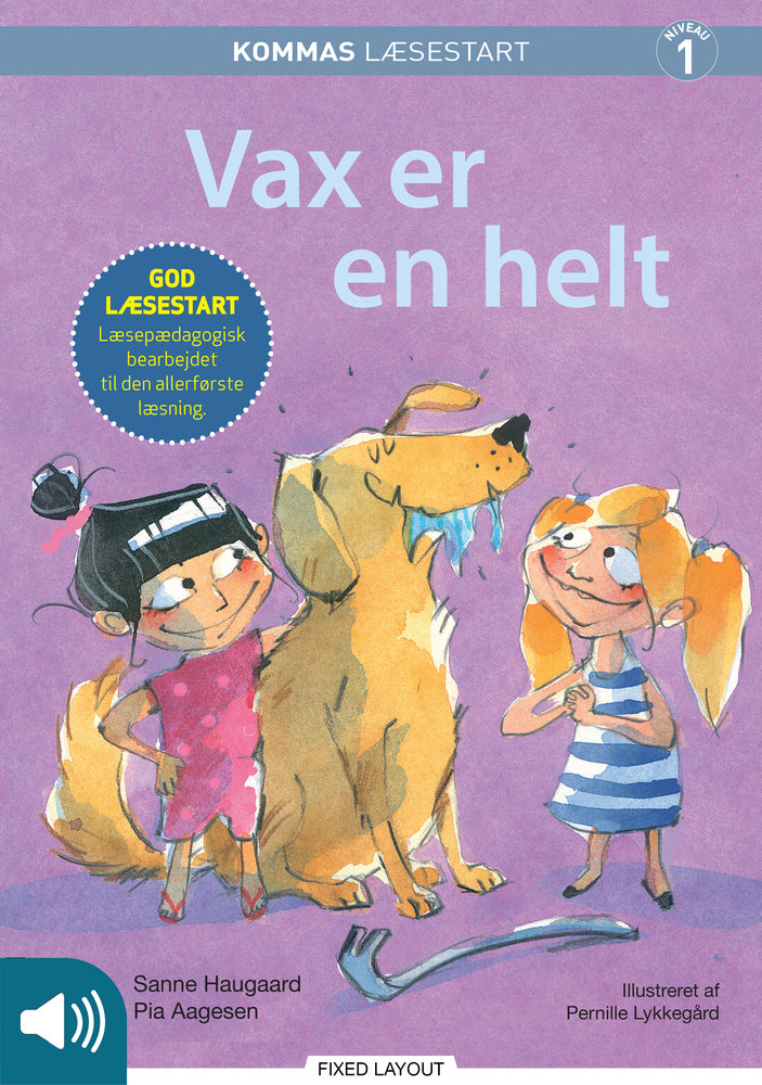 Vax er en helt