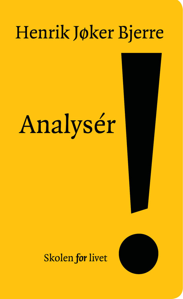 Analysér!