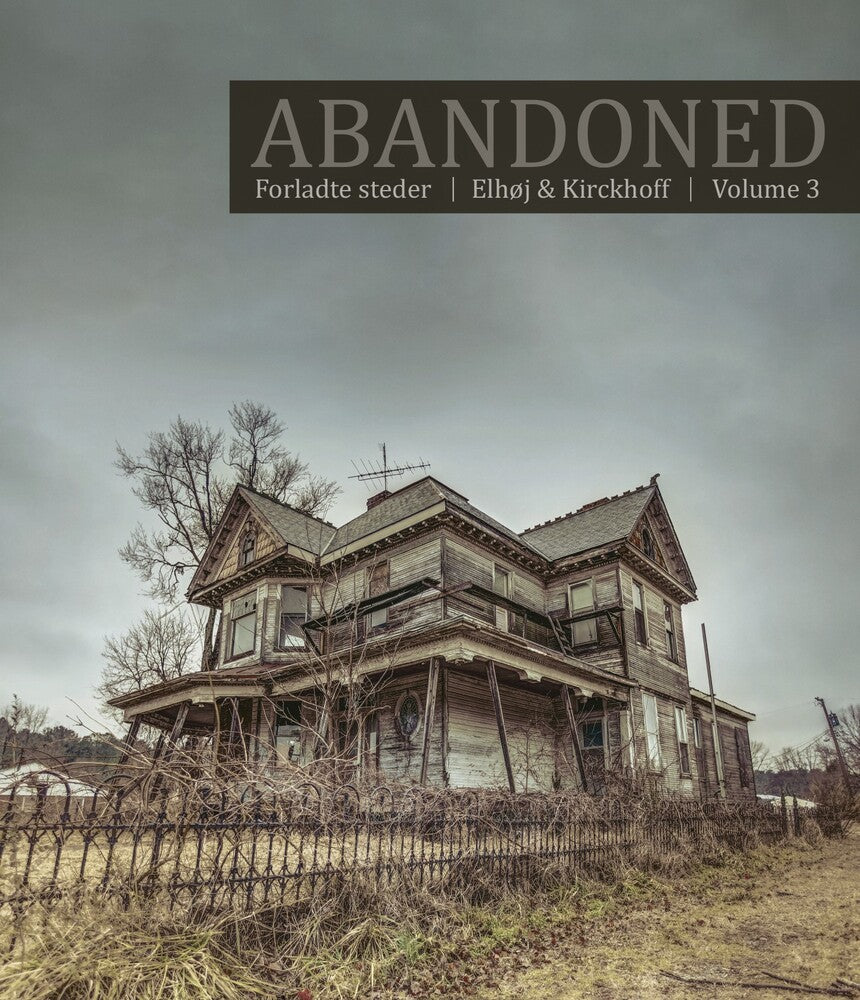 Abandoned Vol. 3