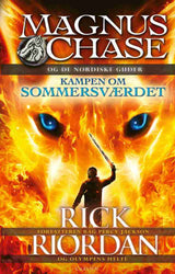Magnus Chase og de nordiske guder (1) - Kampen om sommersværdet