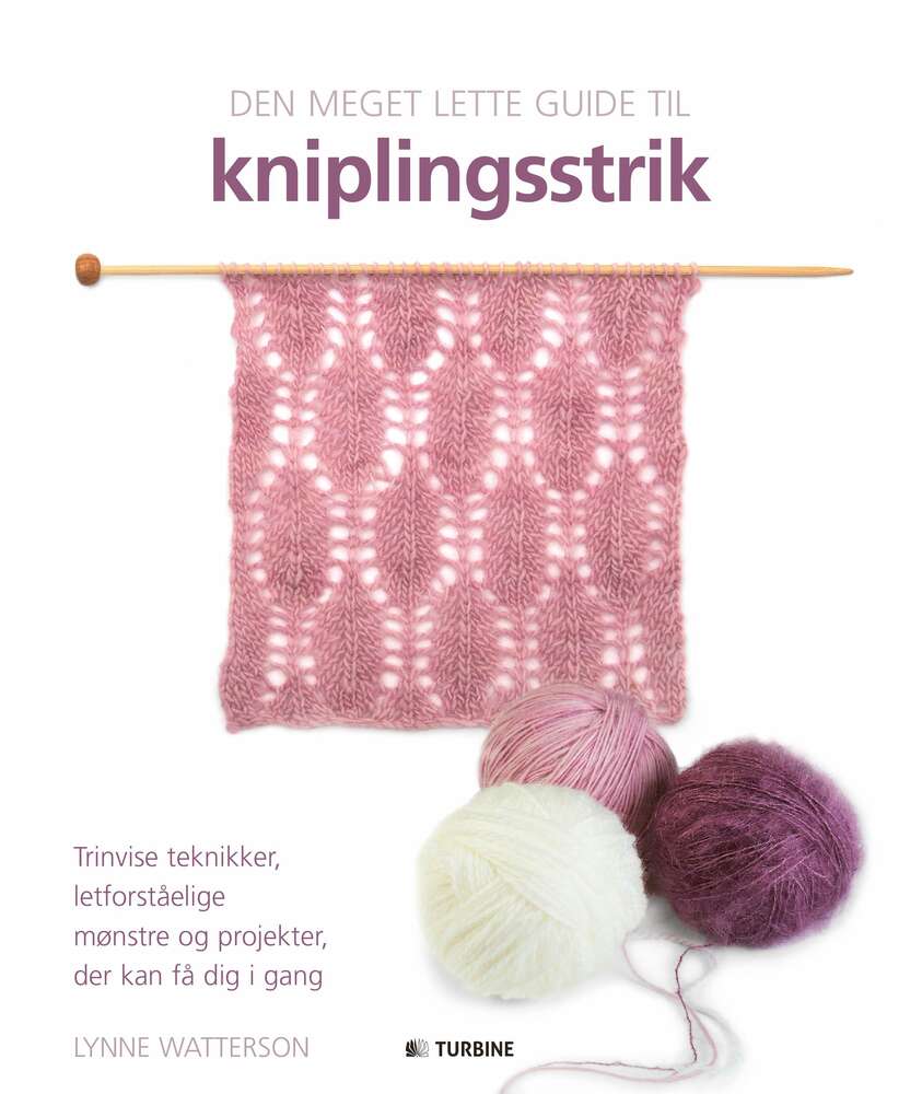 Den meget lette guide til kniplingsstrik