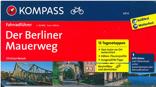 Der Berliner Mauerweg