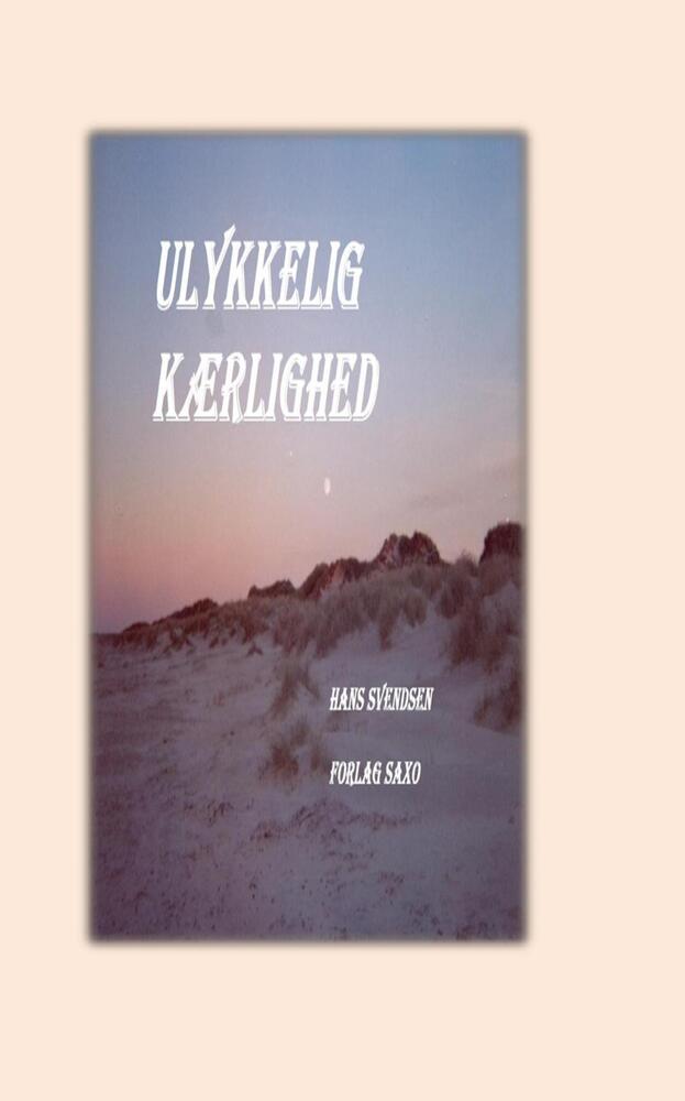 Ulykkelig Kærlighed