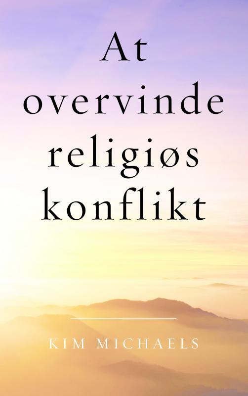 At overvinde religiøs konflikt