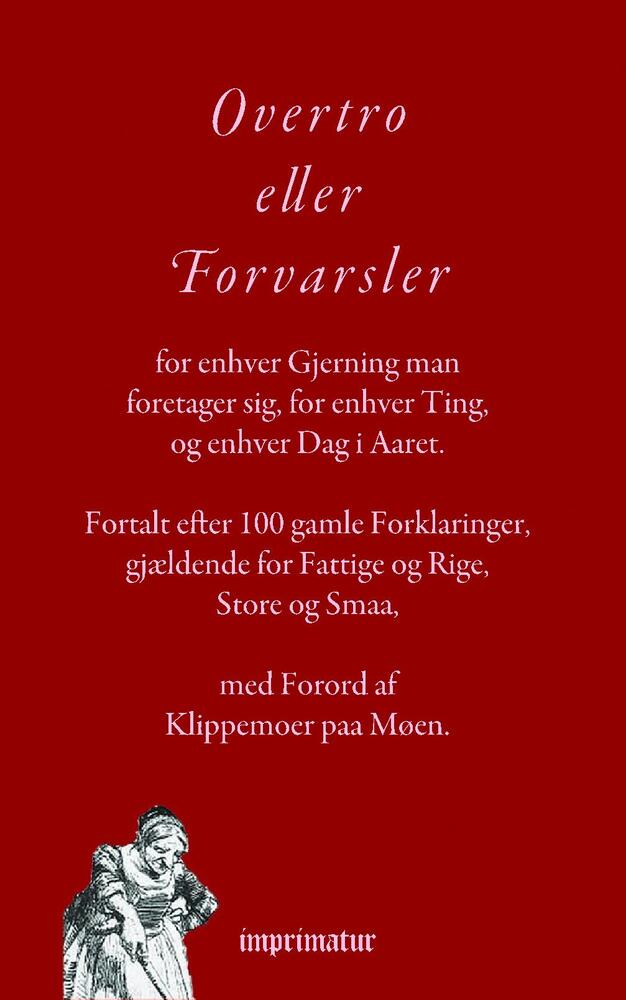 Overtro eller Forvarsler