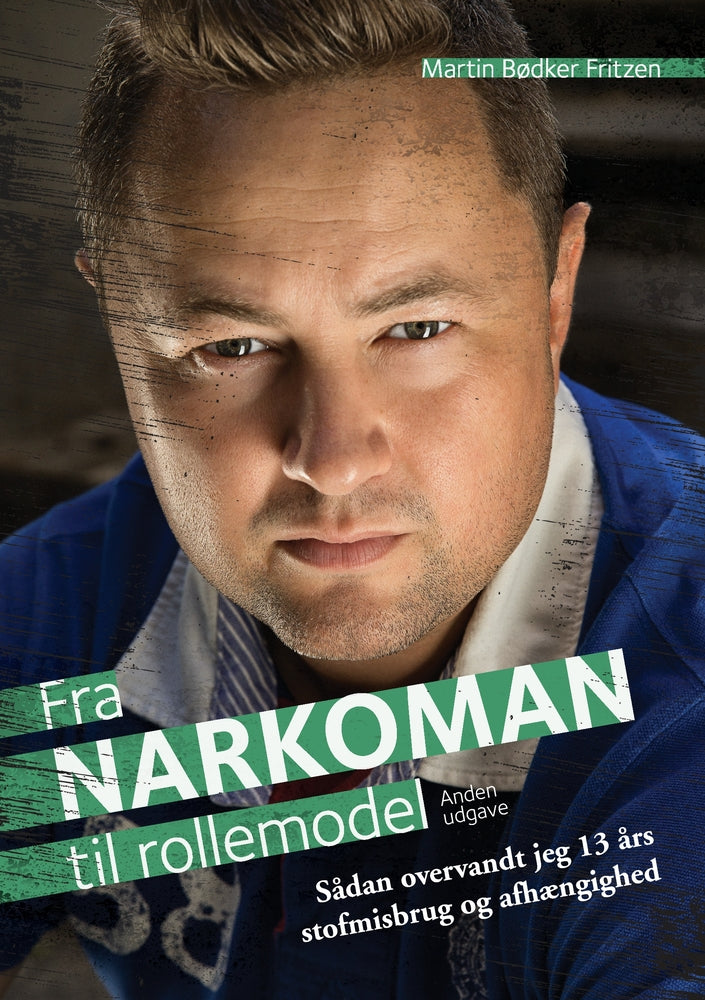 Fra narkoman til rollemodel