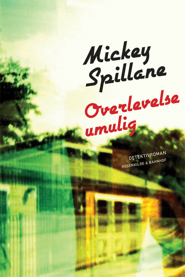 Overlevelse umulig