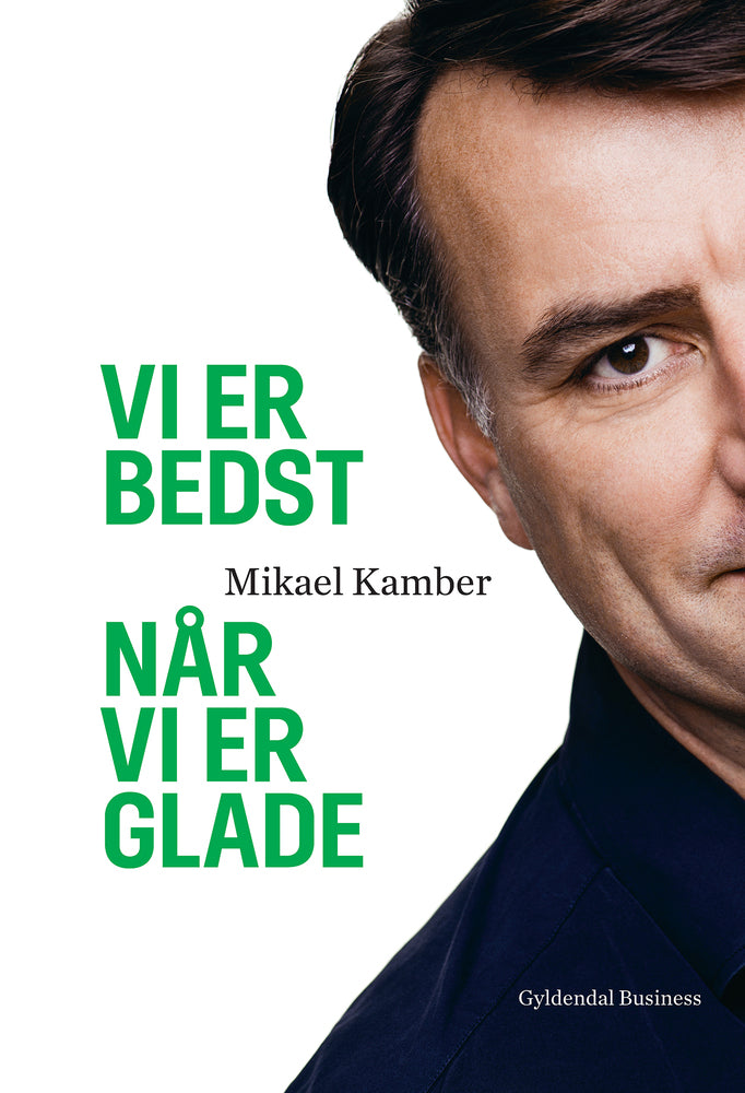Vi er bedst når vi er glade