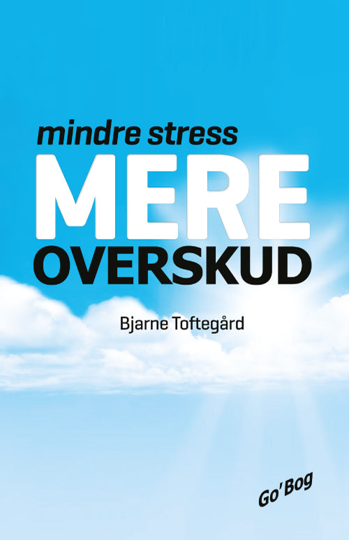 D1 Mindre stress - Mere overskud