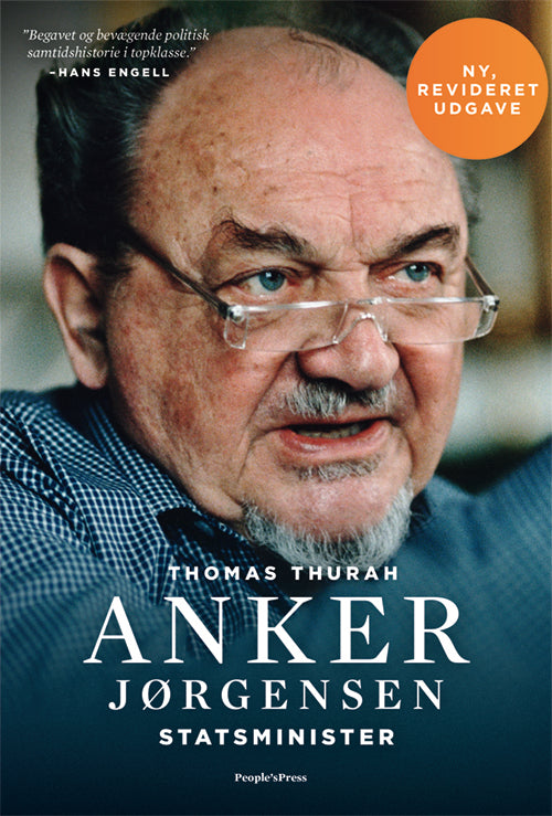 Anker Jørgensen. Statsminister. Revideret udgave