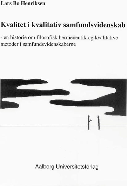 Kvalitet i kvalitativ samfundsvidenskab