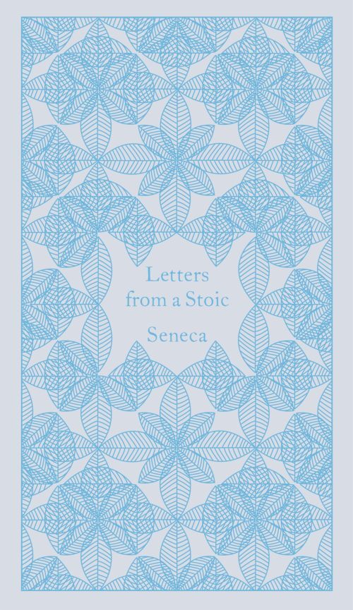 Letters from a Stoic: Epistulae Morales Ad Lucilium