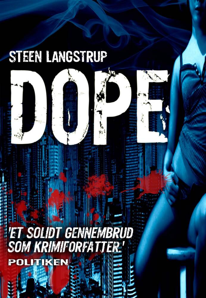 Dope