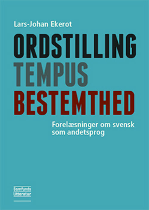 Ordstilling, tempus, bestemthed
