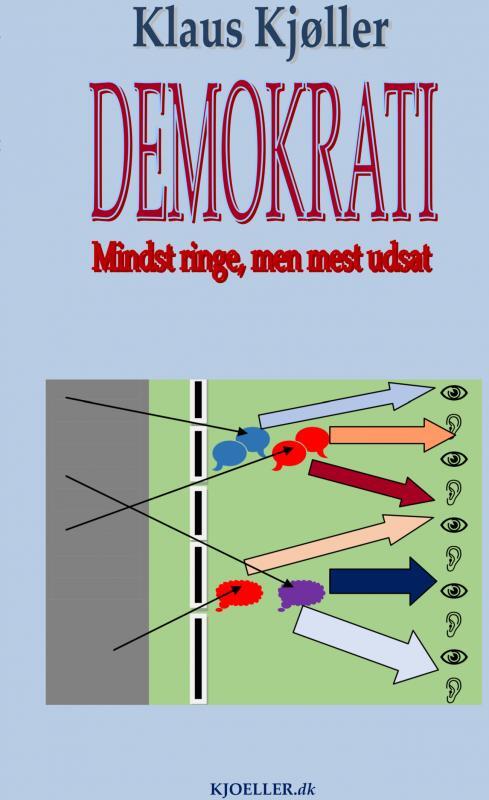 Demokrati – mindst ringe, men mest udsat
