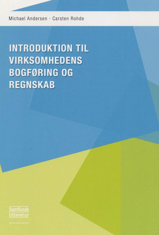 Introduktion til virksomhedens bogføring og regnskab