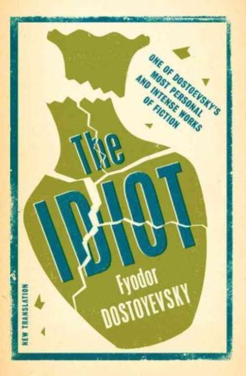 The Idiot New Translation
