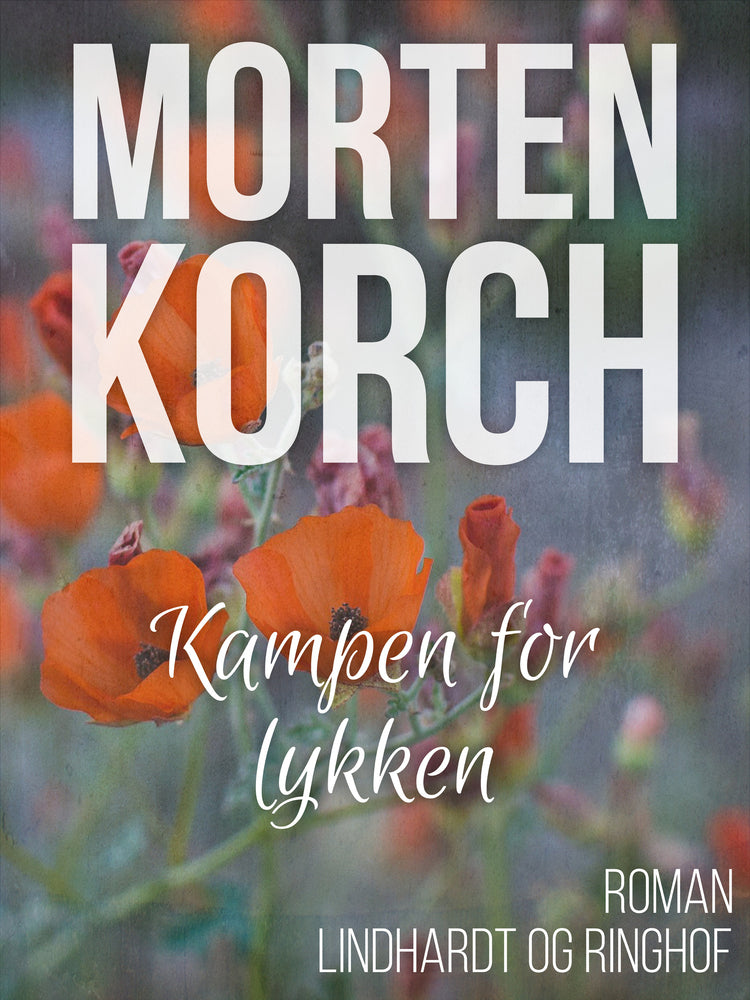 Kampen for lykken