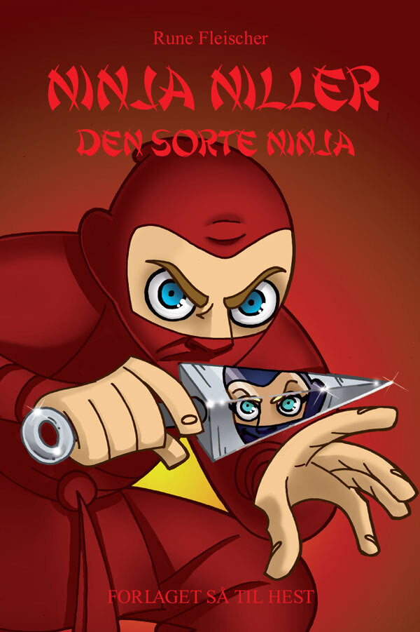 Ninja Niller - Den Sorte Ninja