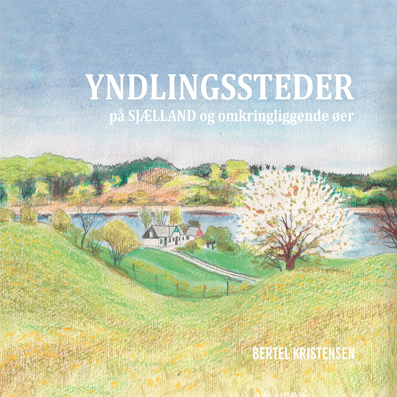 Yndlingssteder på SJÆLLAND
