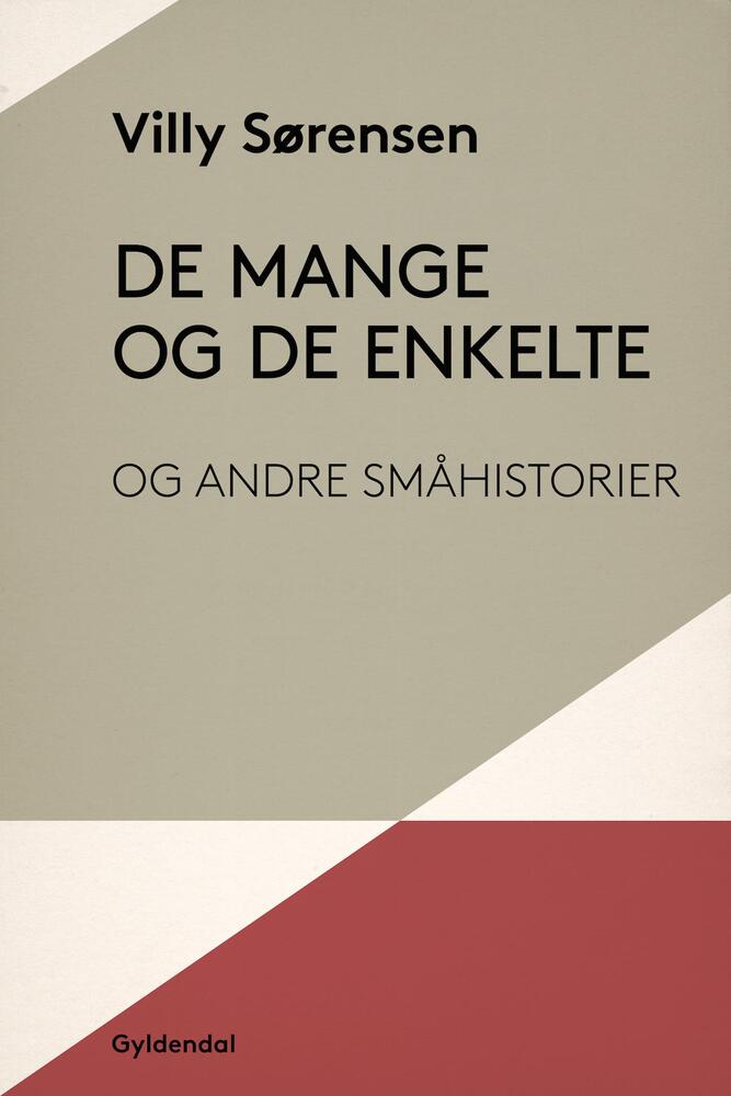 De mange og de enkelte og andre småhistorier