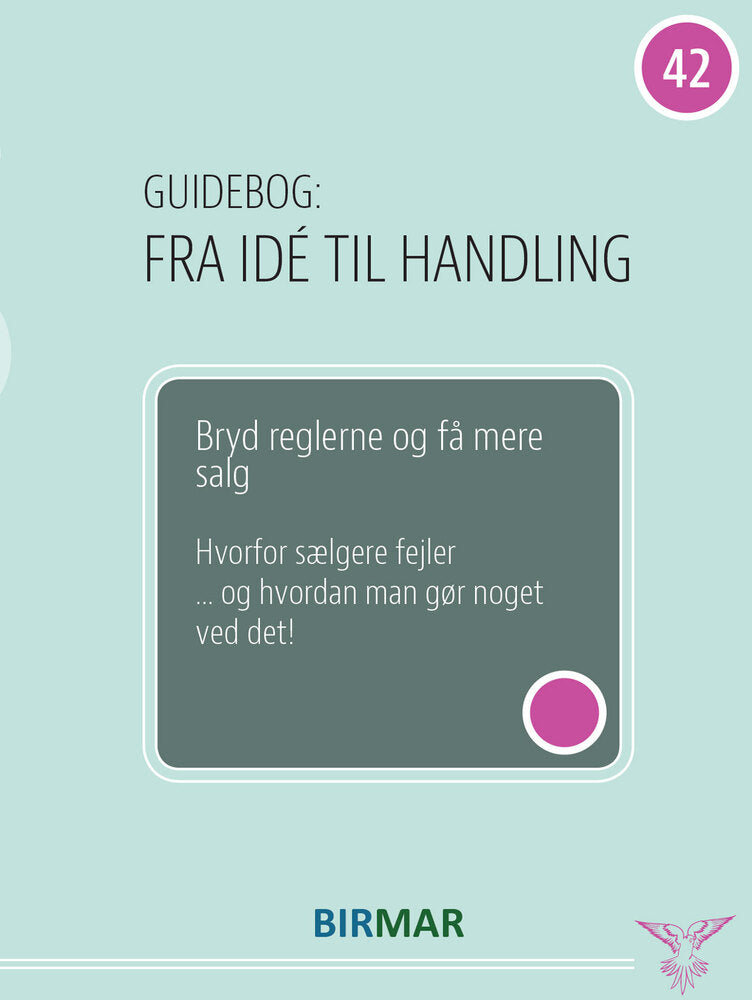 Bryd reglerne og få mere salg