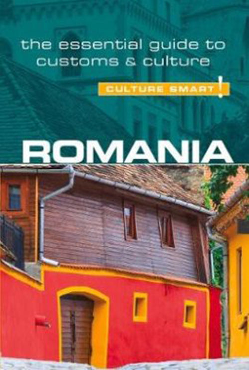 Romania - Culture Smart!