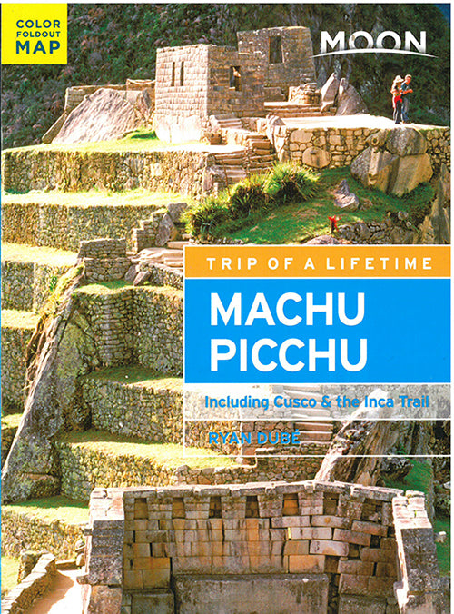 Machu Picchu: Including Cusco & the Inca Trail
