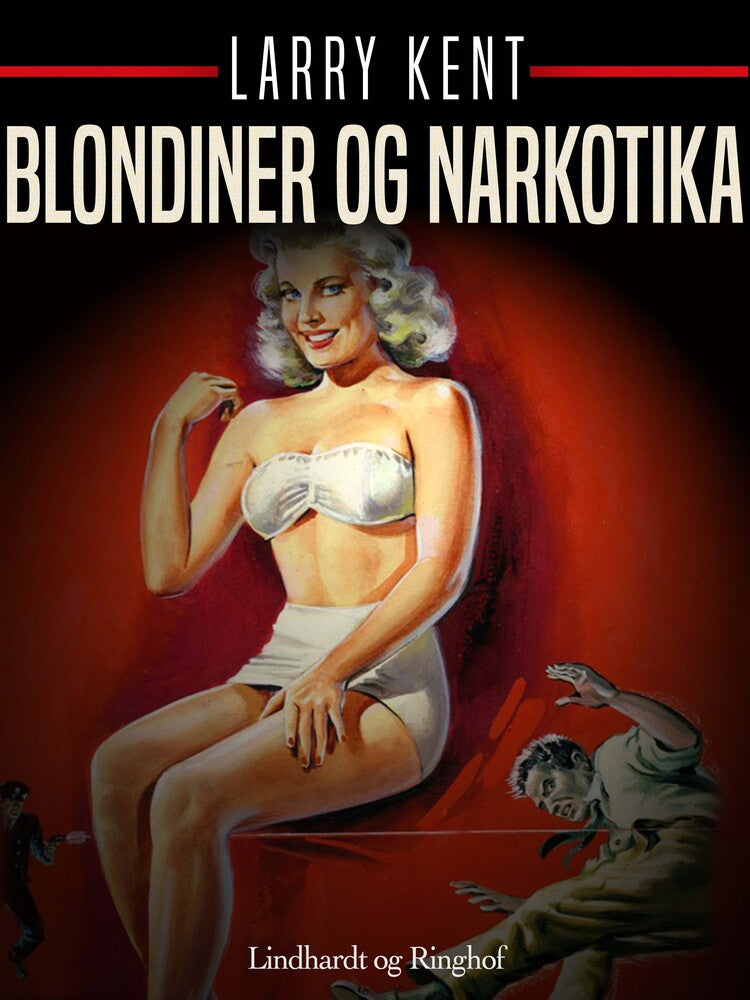 Blondiner og narkotika
