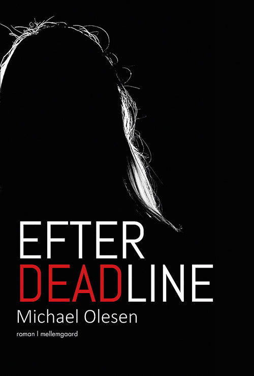 Efter deadline