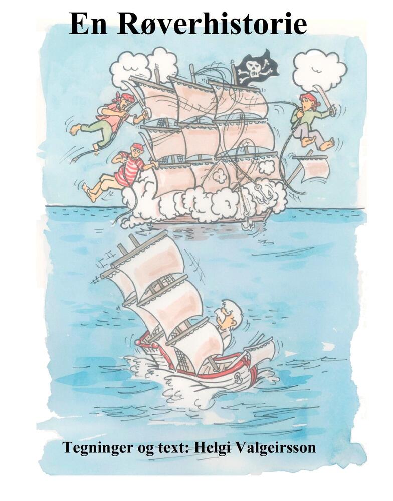En Røverhistorie