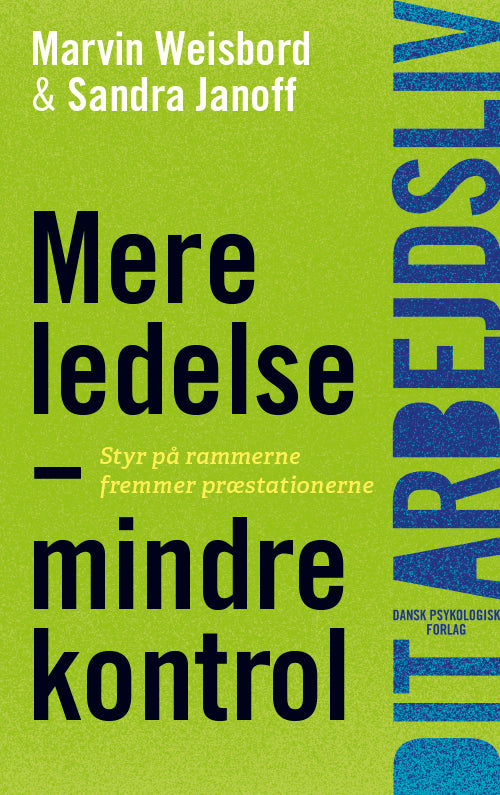 Mere ledelse – mindre kontrol