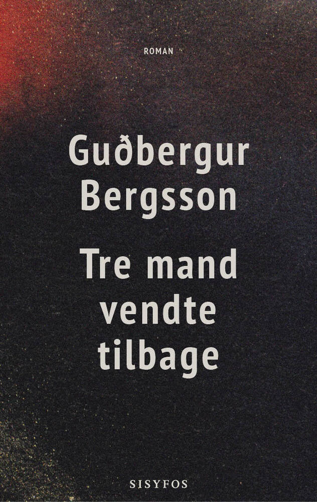 Tre mand vendte tilbage