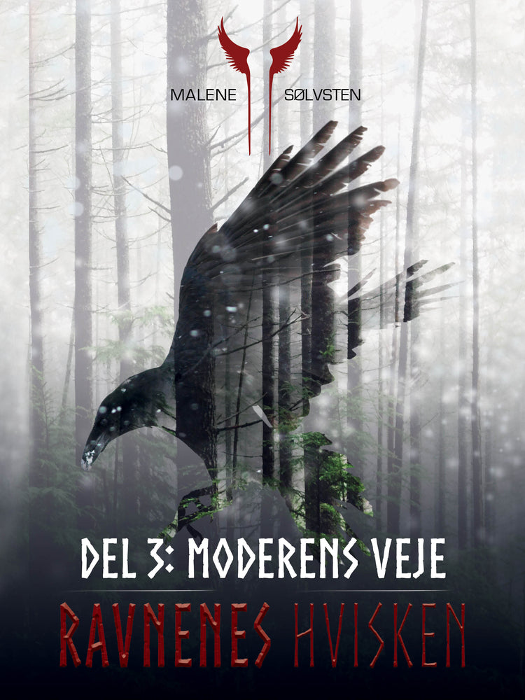 Ravnenes hvisken Moderens veje
