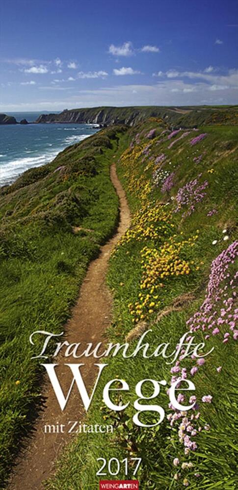 Traumhafte Wege - Wonderful Paths 2017