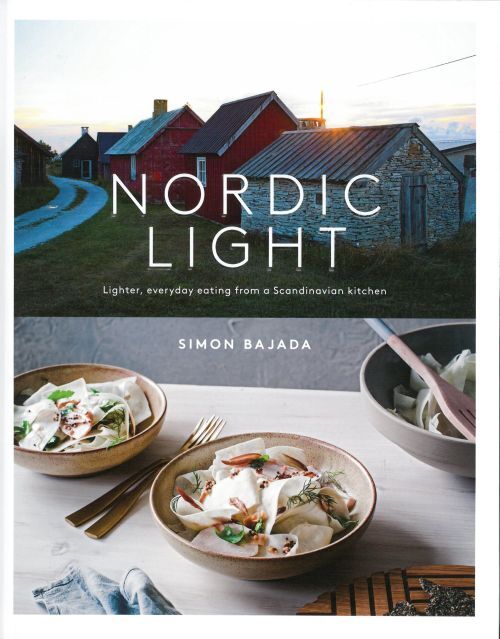 Nordic Light: Lighter, Everyday Eating from a Scandinavian Kitchen