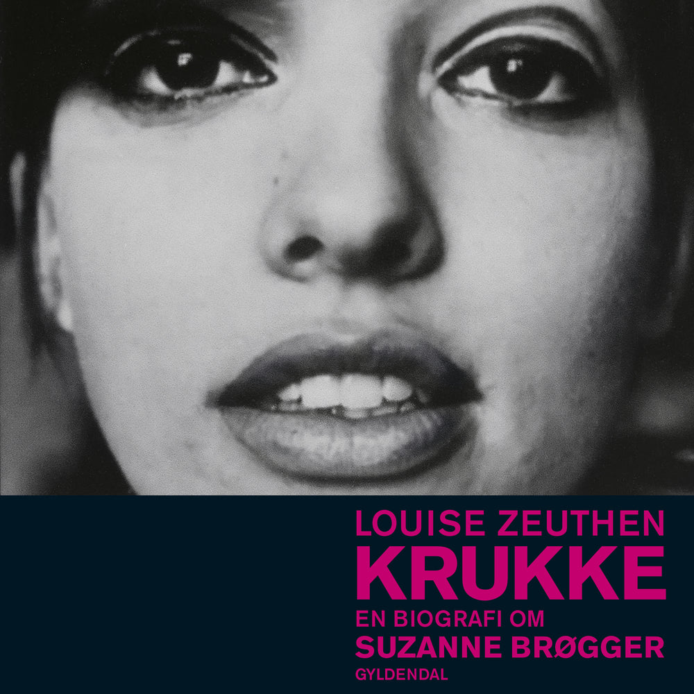 Krukke. En biografi om Suzanne Brøgger