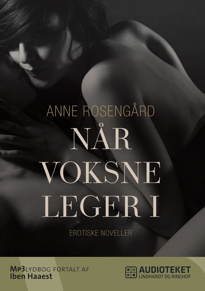 Når voksne leger - 13 erotiske fortællinger