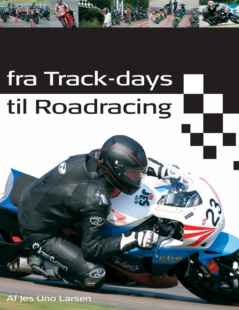 Fra track-days til roadracing