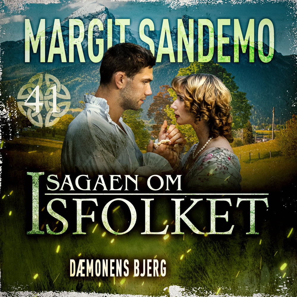 Isfolket 41 - Dæmonens bjerg