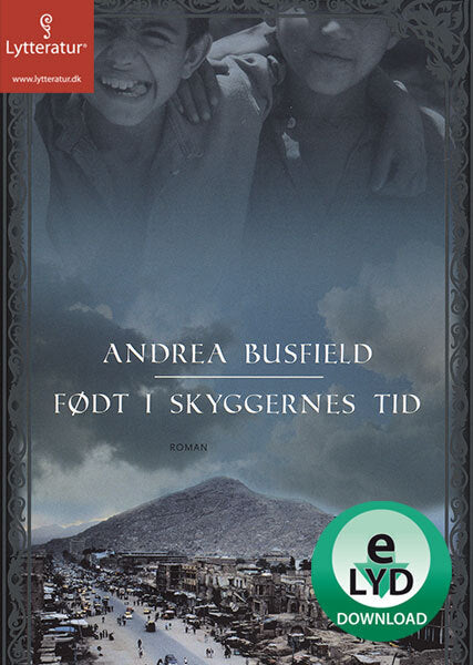 Født i skyggernes tid