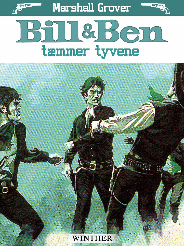 Bill og Ben tæmmer tyvene