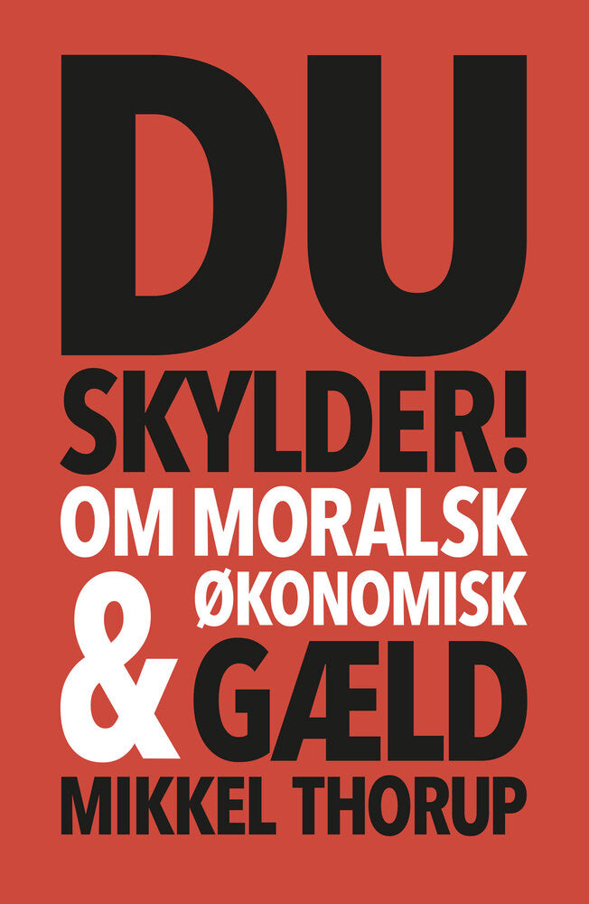 Du skylder!