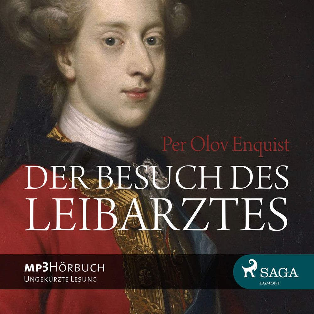 Der Besuch des Leibarztes