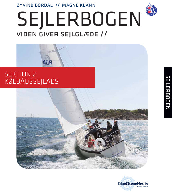 Sejlerbogen - Sektion 2: Kølbådssejlads