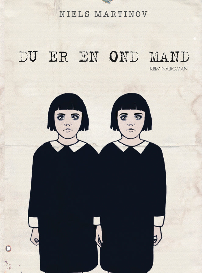 Du er en ond mand