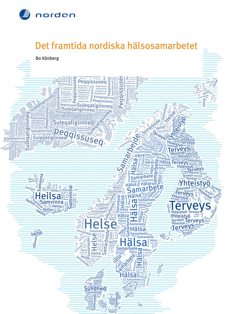 Det framtida nordiska hälsosamarbetet