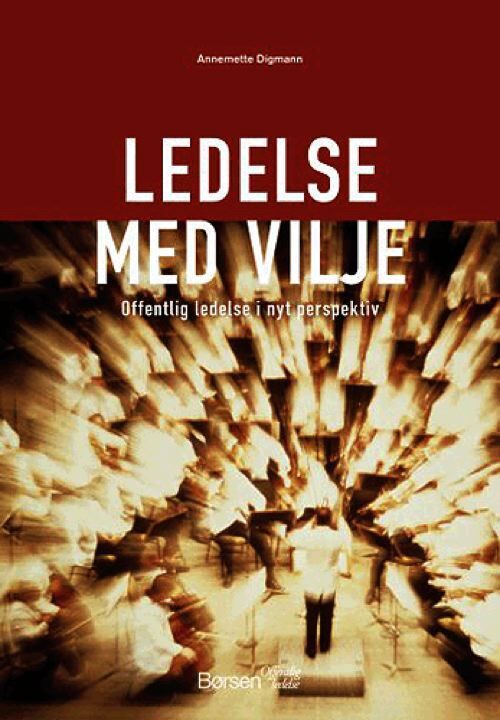 Ledelse med vilje